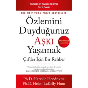 Özlemini Duyduğunuz Aşkı Yaşamak