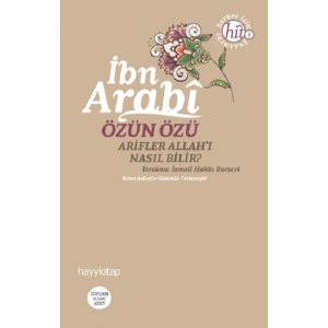 Özün Özü İbn Arabi