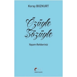 Özüyle Sözüyle