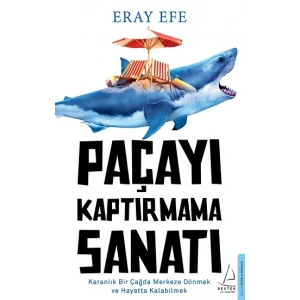 Paçayı Kaptırmama Sanatı