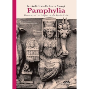 Pamphylia: Bereketli Ovada Halkların Ahengi (Ciltli)