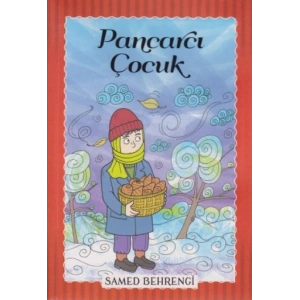 Pancarcı Çocuk - Samed Behrengi Serisi