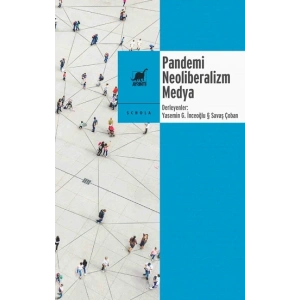 Pandemi Neoliberalizm Medya