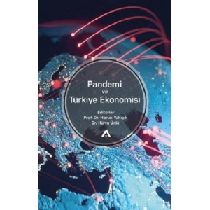 Pandemi ve Türkiye Ekonomisi