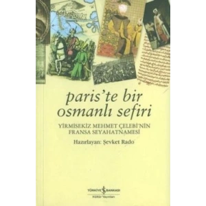 Paris’te Bir Osmanlı Sefiri