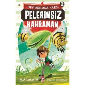 Pelerinsiz Kahraman - Dev Arılara Karşı 2
