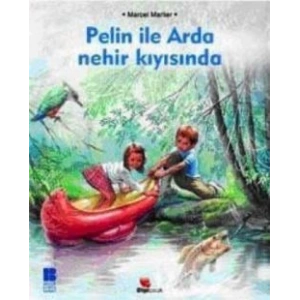 Pelin ile Arda Nehir Kıyısında