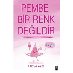 Pembe Bir Renk Değildir