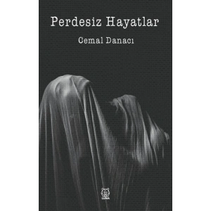 Perdesiz Hayatlar