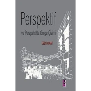 Perspektif ve Perspektifte Gölge Çizimi