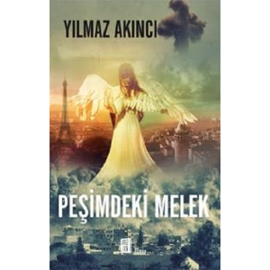 Peşimdeki Melek