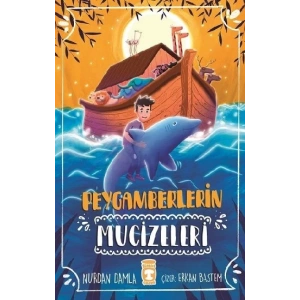 Peygamberlerin Mucizeleri