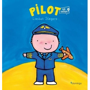 Pilot Ne Yapar?