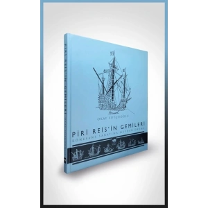 Piri Reisin Gemileri (Ciltli)