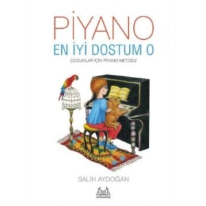 Piyano: En İyi Dostum O