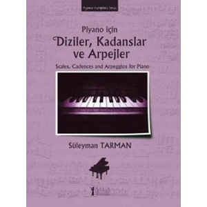 Piyano İçin Diziler, Kadanslar ve Arpejler