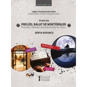 Piyano İçin Prelüd, Balat Ve Noktürnler