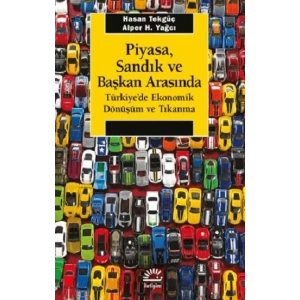 Piyasa, Sandık ve Başkan Arasında