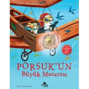 Porsuk’un Büyük Macerası