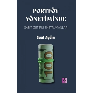 Portföy Yönetiminde Sabit Getirili Enstrümanlar