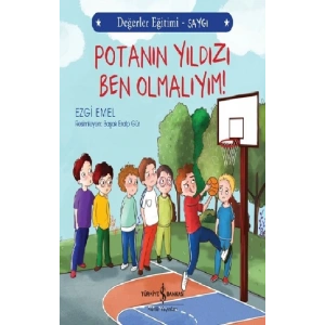 Potanın Yıldızı Ben Olmalıyım
