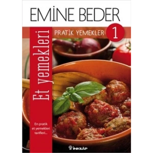 Pratik Yemekler 1 - Et Yemekleri