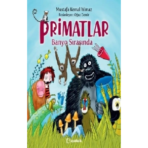 Primatlar Banyo Sırasında(Ciltli)