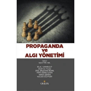 Propaganda ve Algı Yönetimi