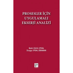 Prosesler İçin Uygulamalı Ekserji Analizi