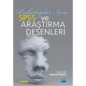 Psikologlar İçin SPSS ve Araştırma Desenleri