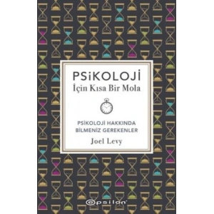 Psikoloji İçin Kısa Bir Mola
