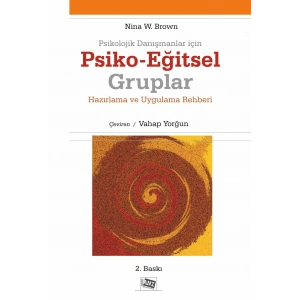 Psikolojik Danışmanlar İçin Psiko-Eğitsel Gruplar
