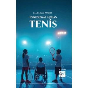 Psikososyal Açıdan Tenis