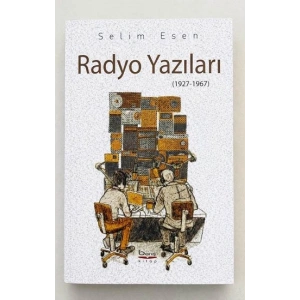 Radyo Yazıları (1927 – 1967)