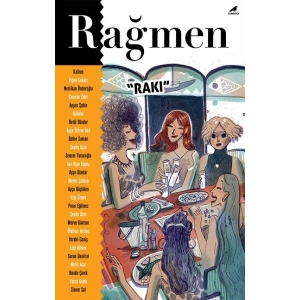 Rağmen 5 - Rakı