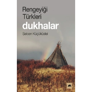 Rengeyiği Türkleri - Dukhalar