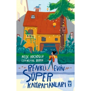 Renkli Evin Süper Kahramanları