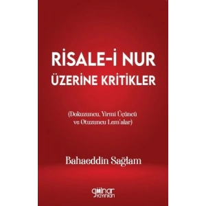 Risale-i Nur Üzerine Kritikler