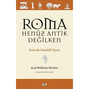 Roma Henüz Antik Değilken