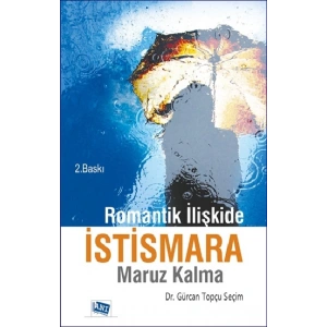 Romantik İlişkide İstismara Maruz Kalma