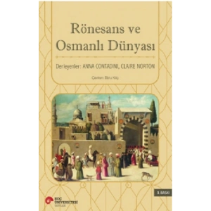 Rönesans ve Osmanlı Dünyası