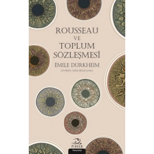 Rousseau ve Toplum Sözleşmesi
