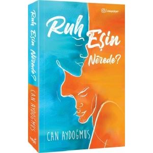 Ruh Eşin Nerede?