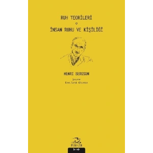 Ruh Teorileri - İnsan Ruhu ve Kişiliği