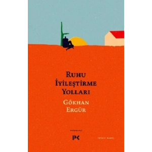 Ruhu İyileştirme Yolları
