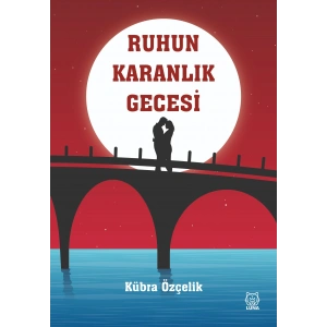 Ruhun Karanlık Gecesi