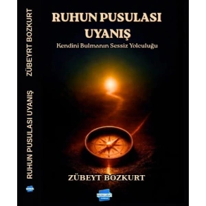 Ruhun Pusulası Uyanış