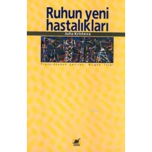 Ruhun Yeni Hastalıkları
