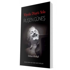 Ruşen Güneş - Viyola Düştü Yola