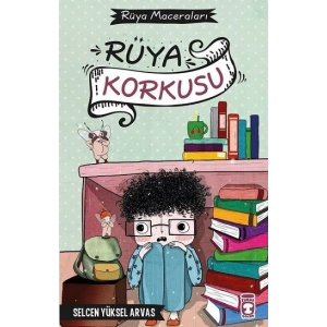 Rüya Korkusu - Rüya Maceraları